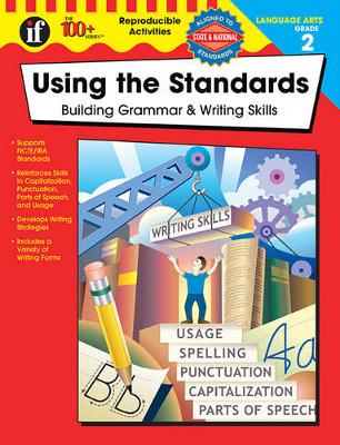 Book cover for Using the Standards, Grade 2