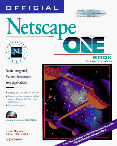 Book cover for Official Netscape ONE Book Exploring Netscape's Internet Technology