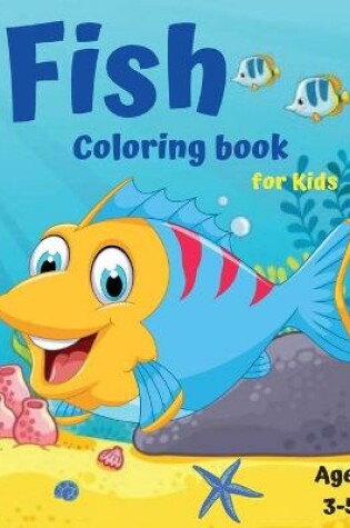 Cover of Fish Coloring Book for Kids