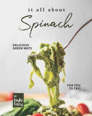Book cover for It All About Spinach