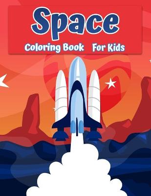 Book cover for Space Coloring Book for Kids