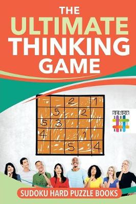 Book cover for The Ultimate Thinking Game Sudoku Hard Puzzle Books
