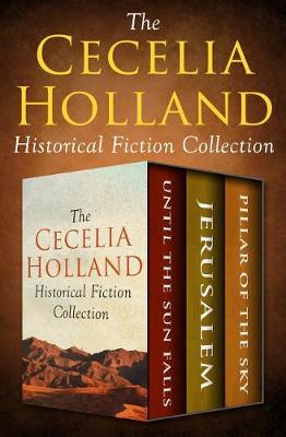 Book cover for The Cecelia Holland Historical Fiction Collection