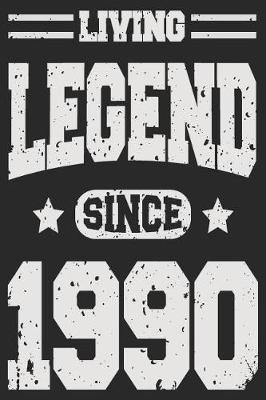 Book cover for Living Legend Since 1990