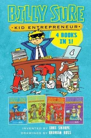 Cover of Billy Sure Kid Entrepreneur 4 Books in 1!