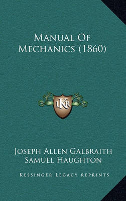 Book cover for Manual of Mechanics (1860)