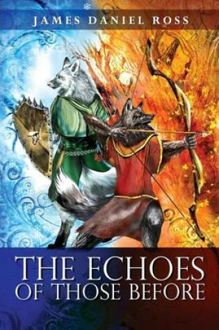 Cover of The Echoes of Those Before