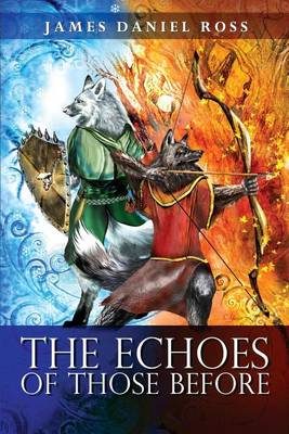 Book cover for The Echoes of Those Before