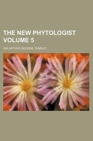 Cover of The New Phytologist Volume 5