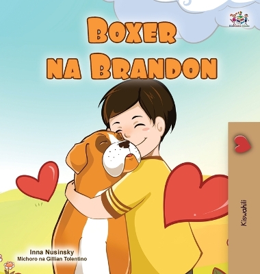Book cover for Boxer and Brandon (Swahili Book for Kids)