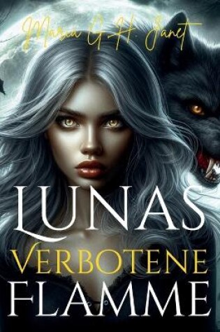 Cover of Lunas Verbotene Flamme