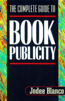 Book cover for The Complete Guide to Book Publicity