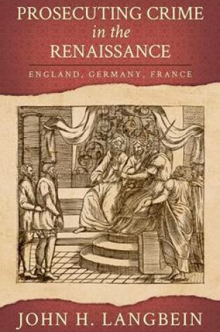 Cover of Prosecuting Crime in the Renaissance