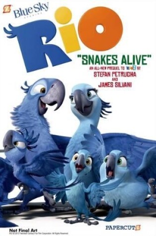 Cover of Snakes Alive!: Rio 1