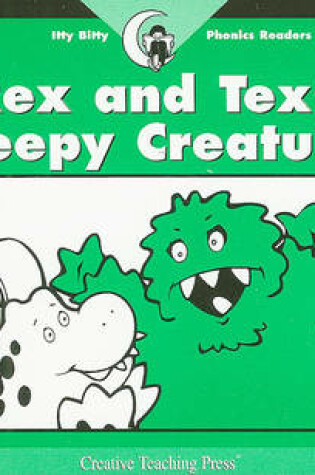 Cover of Rex and Tex's Creepy Creatures