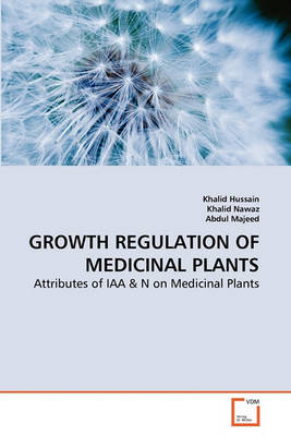 Book cover for Growth Regulation of Medicinal Plants