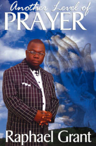 Cover of Another Level of Prayer