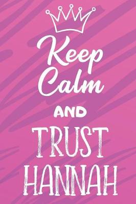 Book cover for Keep Calm and Trust Hannah