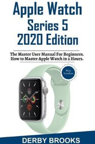 Cover of Apple Watch Series 5 2020 Edition