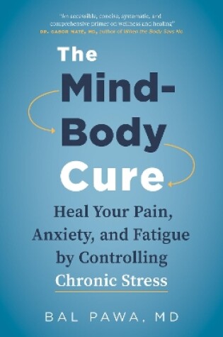 Cover of The Mind-Body Cure