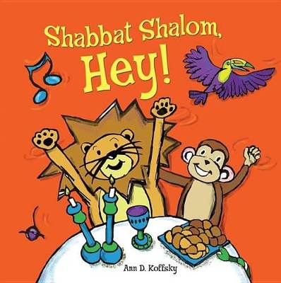 Book cover for Shabbat Shalom, Hey!