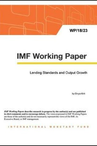 Cover of Lending Standards and Output Growth