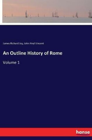 Cover of An Outline History of Rome