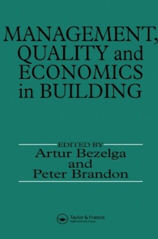 Cover of Management, Quality and Economics in Building