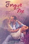 Book cover for Forgive Me