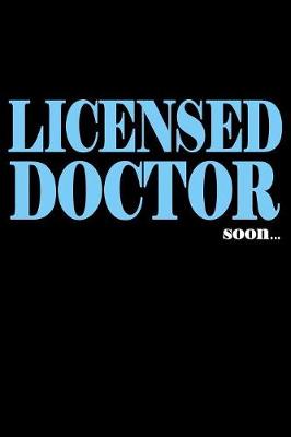 Book cover for Licensed Doctor Soon