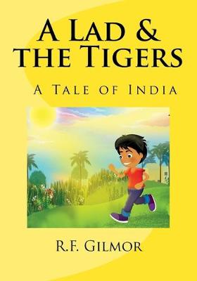 Book cover for A Lad & the Tigers