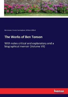 Book cover for The Works of Ben Tonson