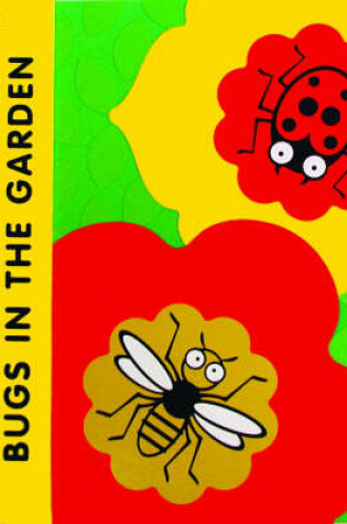 Cover of Bugs in the Garden