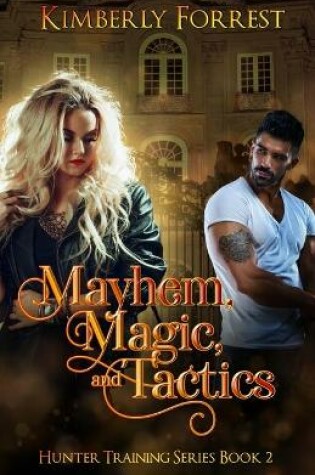 Cover of Mayhem, Magic, and Tactics