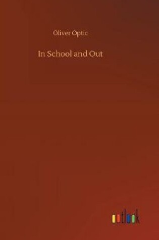Cover of In School and Out