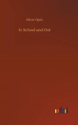 Book cover for In School and Out