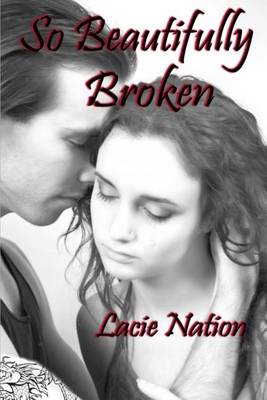 Book cover for So Beautifully Broken