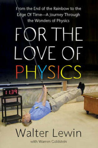 Cover of For the Love of Physics