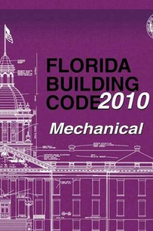 Cover of 2010 Florida Building Code - Mechanical