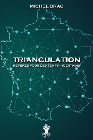 Cover of Triangulation - Reperes pour des temps incertains
