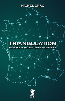 Book cover for Triangulation - Reperes pour des temps incertains