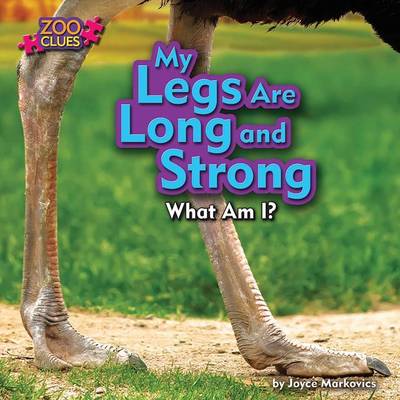 Book cover for My Legs Are Long and Strong (Ostrich)