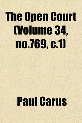 Book cover for The Open Court (Volume 34, No.769, C.1)