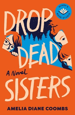 Book cover for Drop Dead Sisters