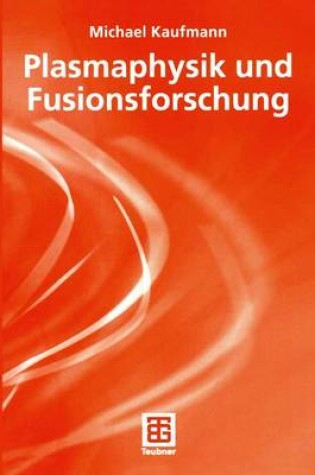 Cover of Plasmaphysik und Fusionsforschung