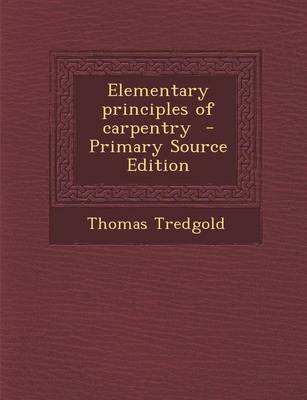 Book cover for Elementary Principles of Carpentry