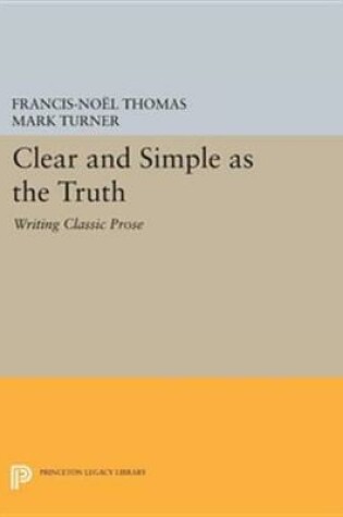 Cover of Clear and Simple as the Truth