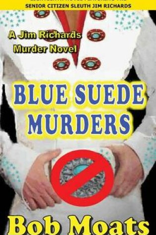 Cover of Blue Suede Murders