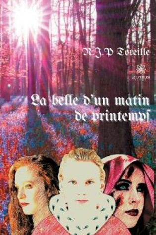 Cover of La belle d'un matin de printemps
