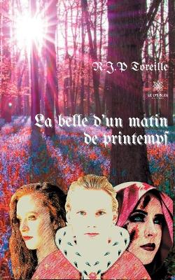 Book cover for La belle d'un matin de printemps